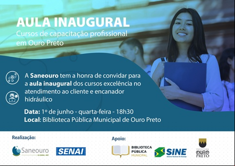 SANEOURO PROMOVE AULA INAUGURAL DOS CURSOS DE CAPACITAÇÃO EM ENCANADOR HIDRÁULICO E EXCELÊNCIA EM ATENDIMENTO