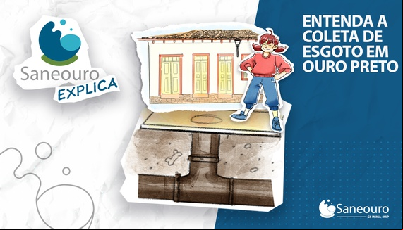 ENTENDA A COBRANÇA DE ESGOTO EM OURO PRETO